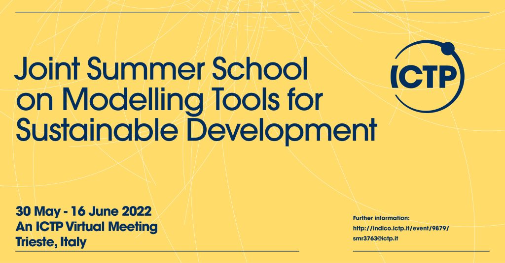 A yellow card advertising the 2022 ICTP Joint Summer School on Modelling Tools for Sustainable Development (virtual: 30th May to 16th June).