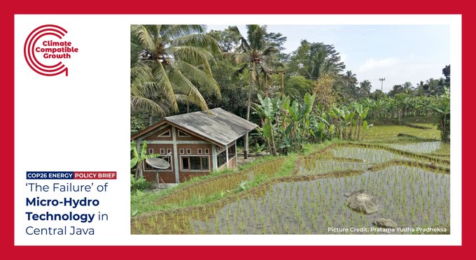 Image titled " COP26 Energy, Policy Brief. 'The Failure' of Micro-Hyrdo technology in Central Java". Image shows a hut and green area with trees. 